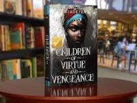 Suffering from Middle-Book Syndrome?: A Review of Children of Virtue and&nbsp;Vengence